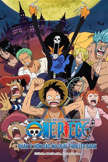 Đảo Hải Tặc Phần 7 Hòn Đảo Ma Quái Thriller Bark