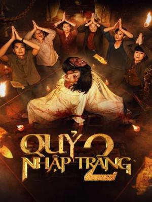 Quỷ Nhập Tràng 2