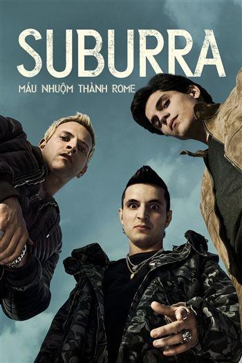 Suburra Máu Nhuộm Thành Rome Mùa 1