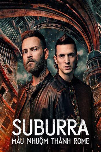 Suburra Máu Nhuộm Thành Rome Mùa 3