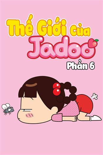 Thế Giới Của Jadoo Phần 6